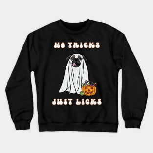 No Tricks Just Licks Halloween Pug Ghost Dog Funny Distressed Design Crewneck Sweatshirt